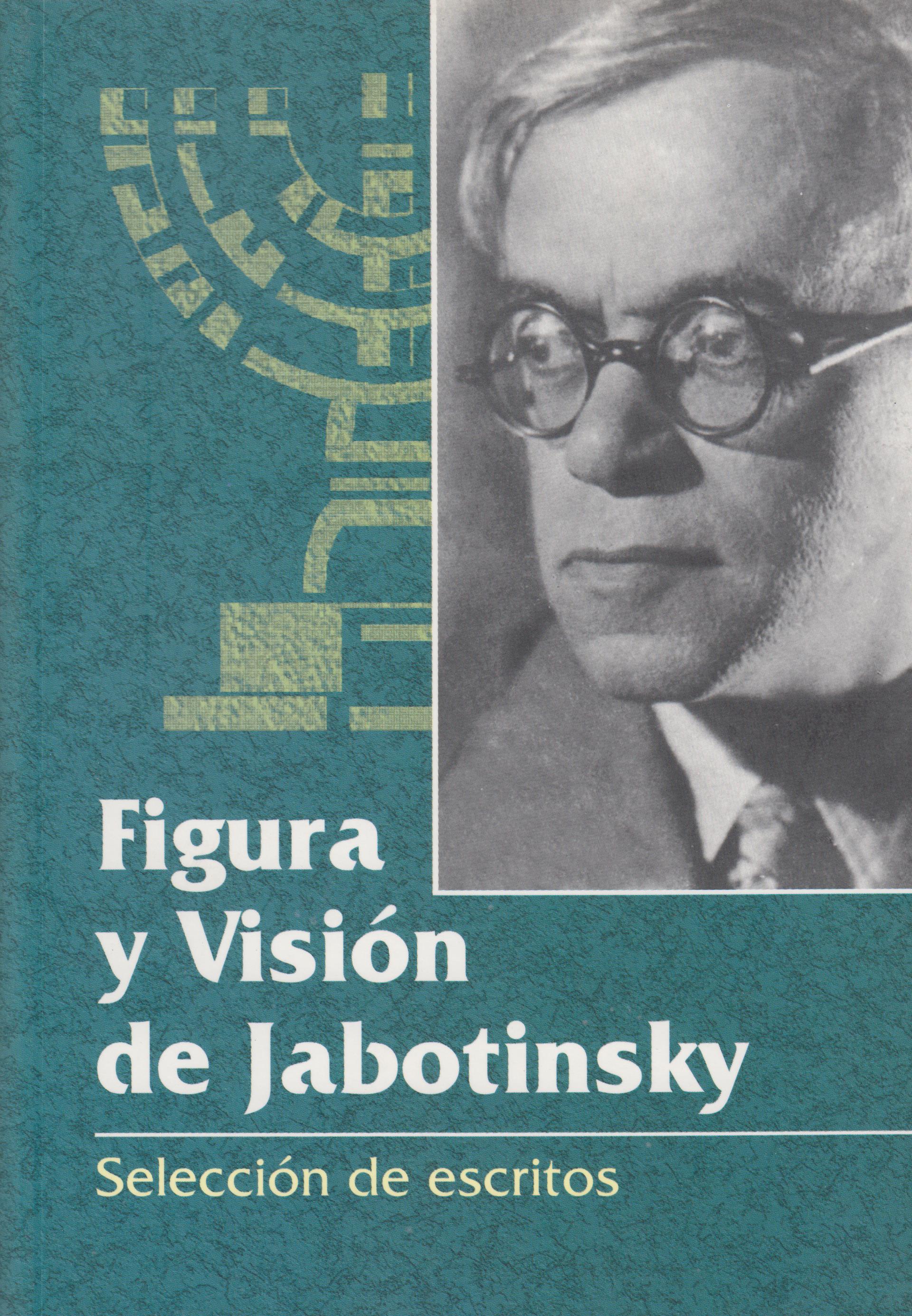 Figura y Vision de Jabotinsky